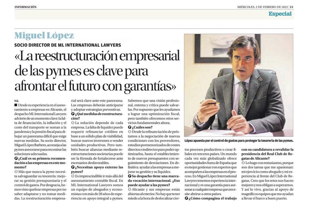Entrevista a Miguel López en el diario Información: «La reestructuración empresarial de las pymes es clave»